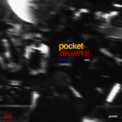 Pocket Drum Kit Vol. 2 (2am)