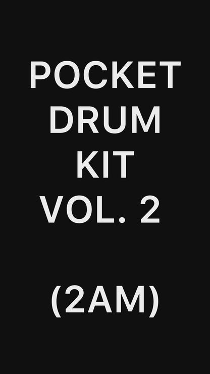 Pocket Drum Kit Vol. 2 (2am)